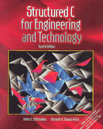 Structured C for Engineering and Technology (4th Edition)