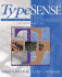 Typesense: Making Sense of Type on the Computer (2nd Edition)