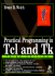 Practical Programming in Tcl and Tk (3rd Edition)