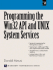 Programming the Windows 32 Api and Unix System Services (With Cd-Rom)