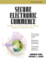 Secure Electronic Commerce: Building the Infrastructure for Digital Signatures and Encryption