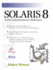 Solaris 8: System Administrator's Reference