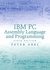 Ibm Pc Assembly Language and Programming: International Edition