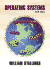 Operating Systems: Internals and Design Principles (4th Edition)