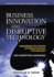 Business Innovation and Disruptive Technology: Harnessing the Power of Breakthrough Technology...for Competitive Advantage