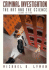 Criminal Investigation: the Art and the Science (2nd Edition)