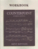 Counterpoint Workbook