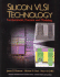 Silicon Vlsi Technology: Fundamentals, Practice, and Modeling