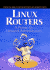 Linux Routers: a Primer for Network Administrators