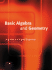 Basic Algebra and Geometry (International Mathematics Series)