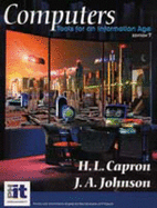 Computers: Tools for an Information Age, 7th