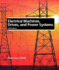 Electrical Machines, Drives and Power Systems: Pearson New International Edition