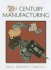 21st Century Manufacturing