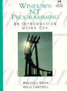 Windows Nt Programming: an Introduction Using C++/Book and Disk