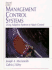 Management Control Systems: Using Adaptive Systems to Attain Control