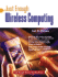 Just Enough Wireless Computing (Yourdon Press Computing Series)