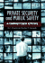Private Security and Public Safety: a Community-Based Approach