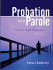 Probation and Parole: Theory and Practice