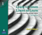 Learn to Listen, Listen to Learn 1: Academic Listening and Note-Taking, Classroom Audio Cd