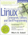 A Practical Guide to Linux Commands, Editors, and Shell Programming
