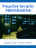 Proactive Security Administration, Custom Edition