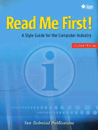 Read Me First! : a Style Guide for the Computer Industry