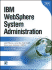 Ibm Websphere System Administration