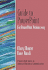 Guide to Powerpoint (Guide to Business Communication Series)