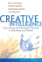 Creative Intelligence: Discovering the Innovative Potential in Ourselves and Others