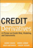 Credit Derivatives: a Primer on Credit Risk, Modeling, and Instruments