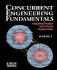 Concurrent Engineering Fundamentals: Integrated Product and Process Organization (Volume 1)