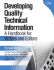 Developing Quality Technical Information: a Handbook for Writers and Editors
