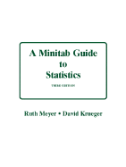 A Minitab Guide to Statistics [With Cdrom]