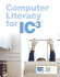 Computer Literacy for Ic3