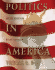 Politics in America: Basic; 9780131534476; 0131534475