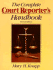 The Complete Court Reporter's Handbook (Prentice Hall Series in Computer Shorthand)