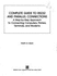 Complete Guide to Rs-232 and Parallel Connections: a Step-By-Step Approach to Connecting Computers, Printers, Terminals, and Modems