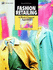 Fashion Retailing: a Multi-Channel Approach