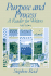 Purpose and Process: a Reader for Writers (5th Edition)