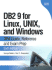 Db2 9 for Linux, Unix, and Windows: Dba Guide, Reference and Exam Prep
