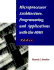 Microprocessor Architecture, Programming, and Applications With the 8085