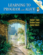 Learning to Program With Alice (W/ Cd Rom) [Paperback] Dann, Wanda and Pausch, Randy