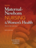 Olds' Maternal-Newborn Nursing & Women's Health Across the Lifespan (9th Edition)