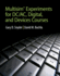 Multisim Experiments for Dc/Ac, Digital, and Devices Courses