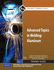 Advanced Topics in Welding: Aluminum Trainee Guide, Paperback; 9780132137225; 0132137224