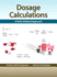 Dosage Calculations: a Multi-Method Approach