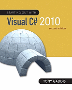 Starting Out With Visual C# 2010 (Gaddis Series)