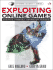 Exploiting Online Games: Cheating Massively Distributed Systems