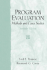 Program Evaluation: Methods and Case Studies, 7th Edition