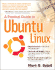 A Practical Guide to Ubuntu Linux